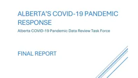 Health experts call Alberta COVID-19 report an attempt to ‘rewrite history’